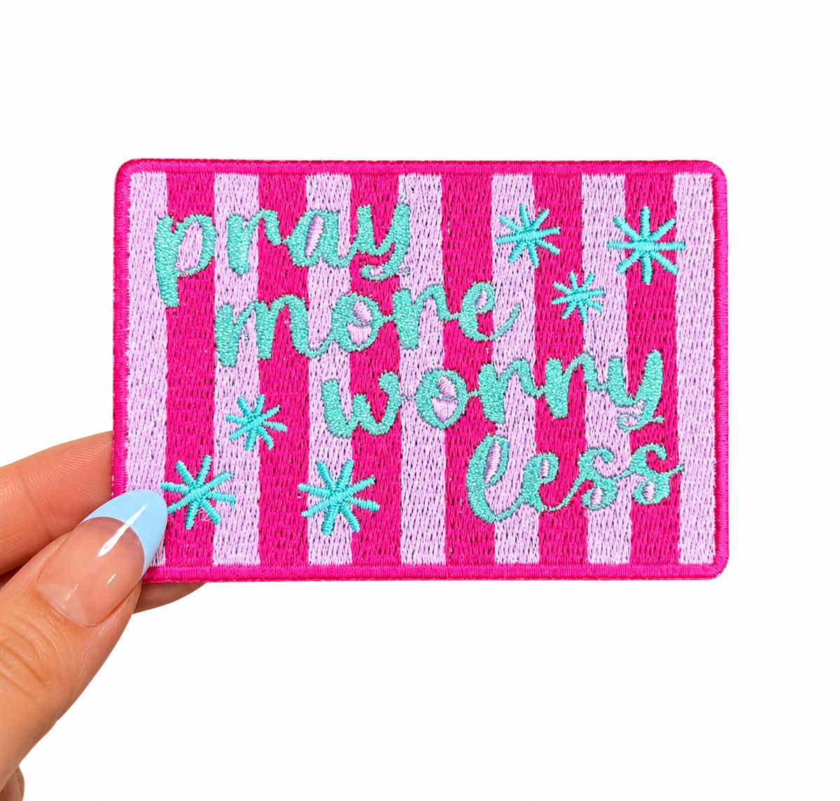 Pray More Worry Less Glitter Embroidery Patch